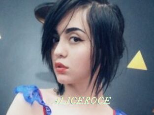 ALICEROCE