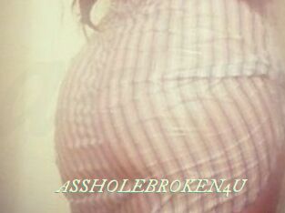 ASSHOLEBROKEN4U