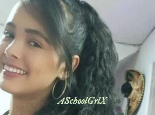 ASchoolGrlX