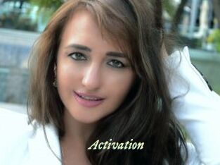 Activation
