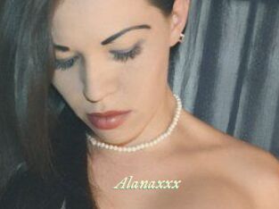 Alanaxxx