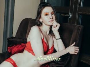 AliceMirror