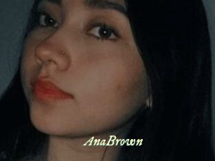 AnaBrown