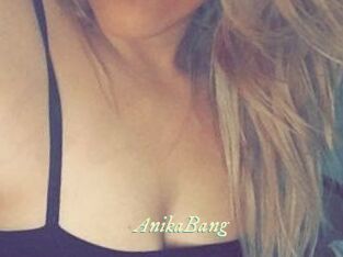 AnikaBang