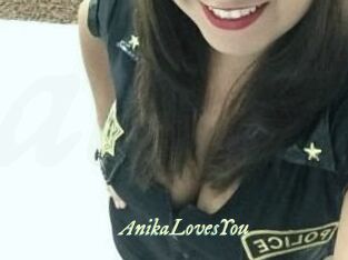 AnikaLovesYou