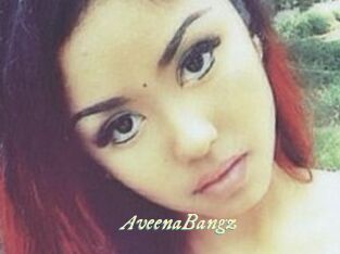 AveenaBangz