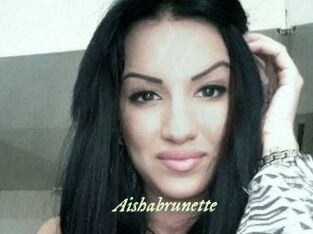Aishabrunette