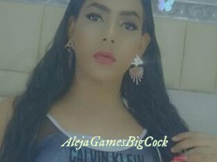 AlejaGamesBigCock