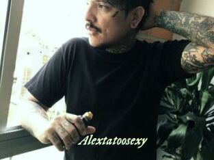 Alextatoosexy