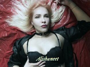 Alishaneet