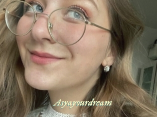 Asyayourdream