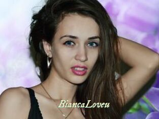BiancaLoveu