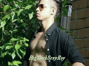 BigDickSexyRoy