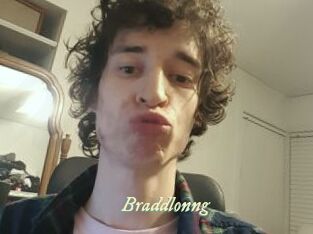 Braddlonng