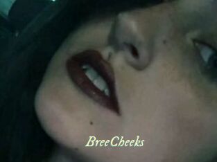 BreeCheeks