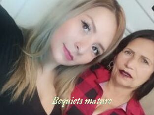 Bequiets_mature