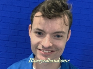 Blueeyedhandsome
