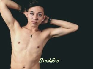Braddhot