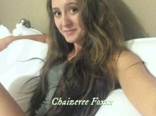 Chaizeree_Foxxx