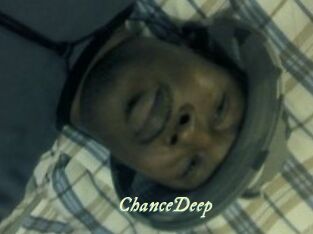 ChanceDeep