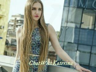 ChatWithKaterina