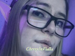 CherryInVodka