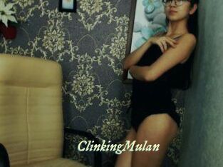 Clinking_Mulan