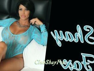 ClubShayFox