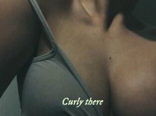 Curly_there