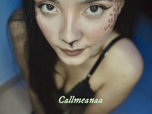 Callmeanaa