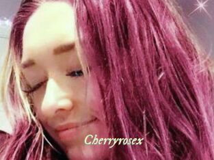 Cherryrosex