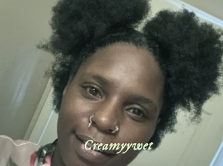 Creamyywet