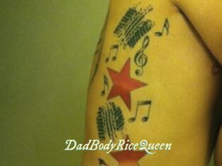 DadBodyRiceQueen