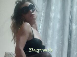 Dangerous83