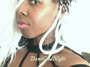 DaniGoodNight