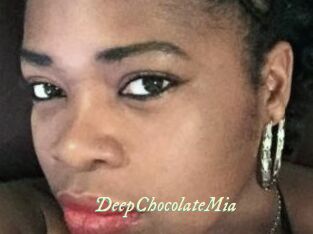 DeepChocolateMia