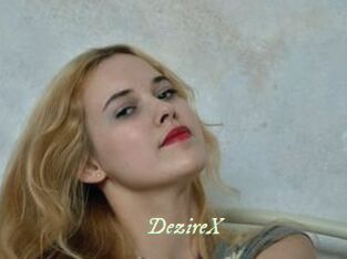 DezireX