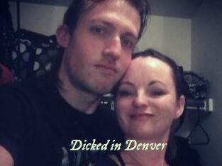 Dicked_in_Denver