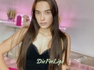 DieForLips