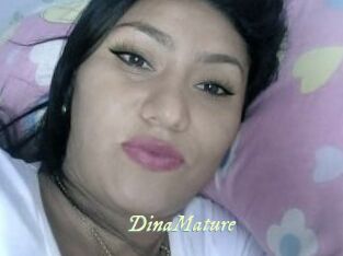 DinaMature