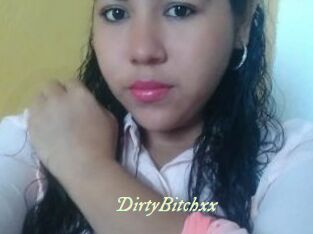 DirtyBitchxx