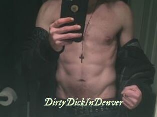 DirtyDickInDenver