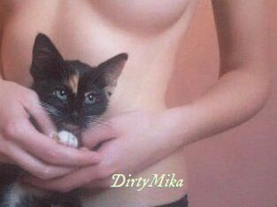 DirtyMika