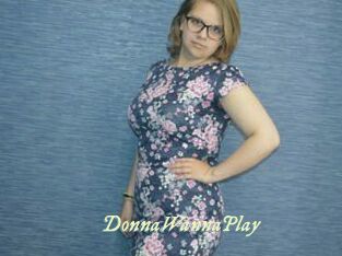 DonnaWannaPlay