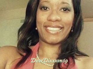 DoveDixxxon69