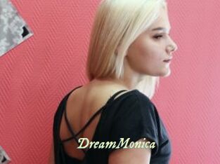 DreamMonica