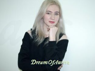 DreamOfAurora