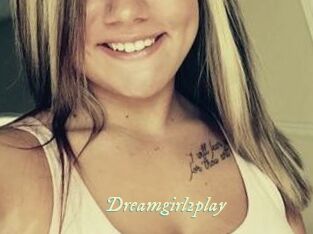 Dreamgirl2play