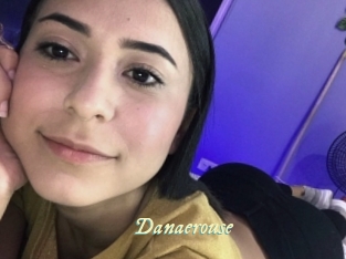 Danaerouse