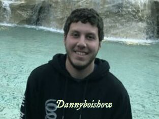 Dannyboishow